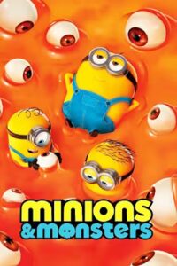 Minions & Monsters